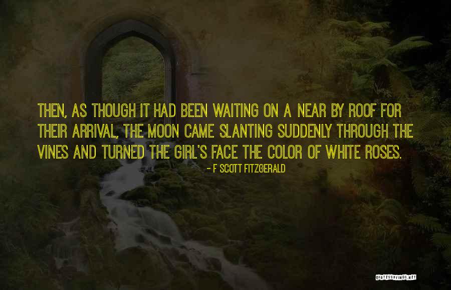 A Girl And The Moon Quotes By F Scott Fitzgerald A Girl And The Moon Quotes By F Scott Fitzgerald