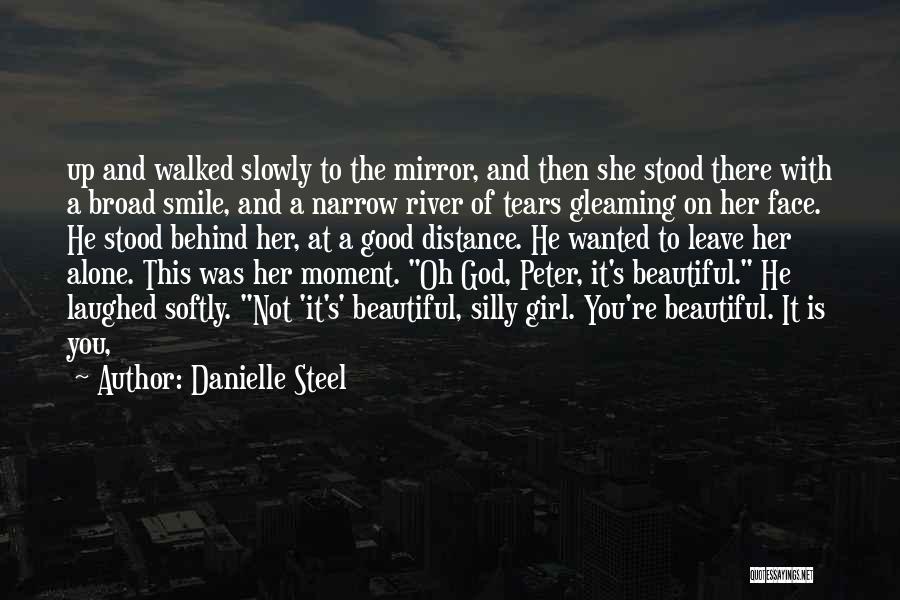 A Girl Beautiful Smile Quotes By Danielle Steel