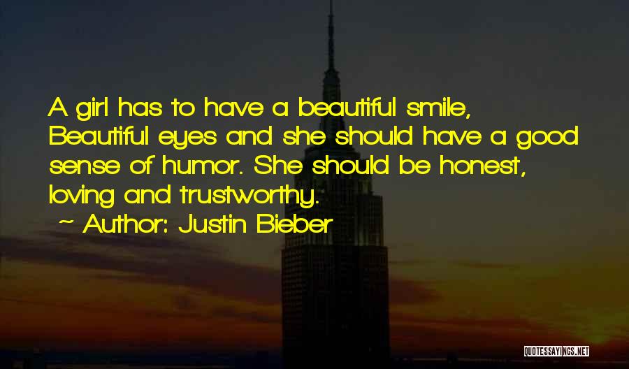 A Girl Beautiful Smile Quotes By Justin Bieber