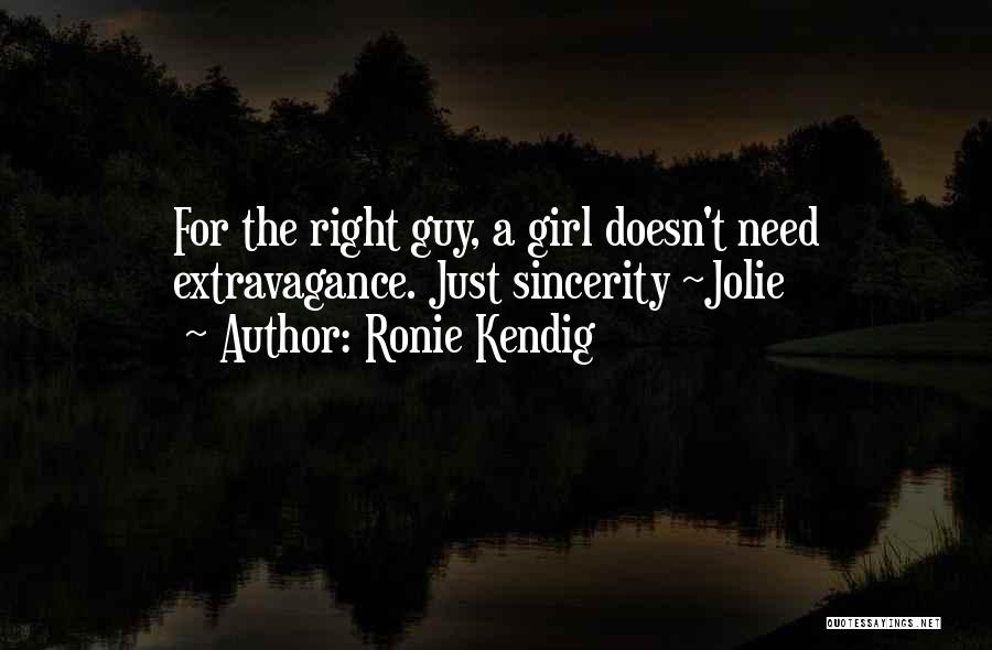 A Girl Doesn't Need Quotes By Ronie Kendig