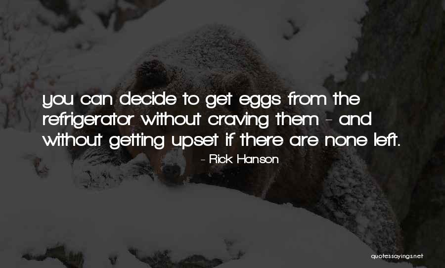 A Girl Falling For A Guy Quotes By Rick Hanson A Girl Falling For A Guy Quotes By Rick Hanson