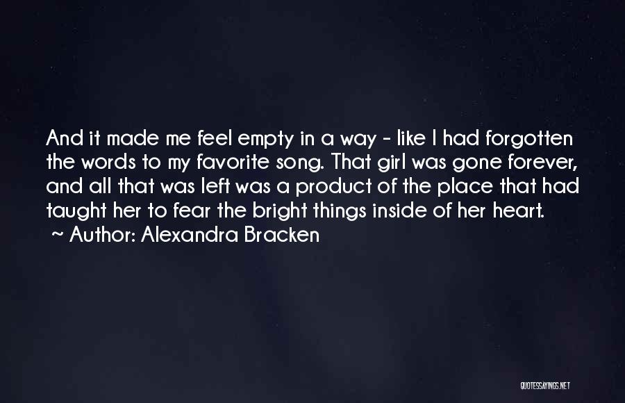 A Girl Favorite Song Quotes By Alexandra Bracken