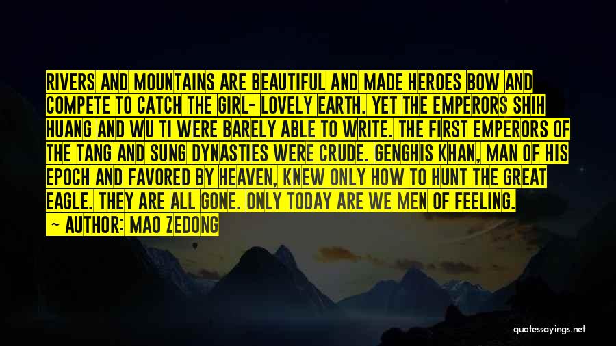 A Girl Feeling Beautiful Quotes By Mao Zedong