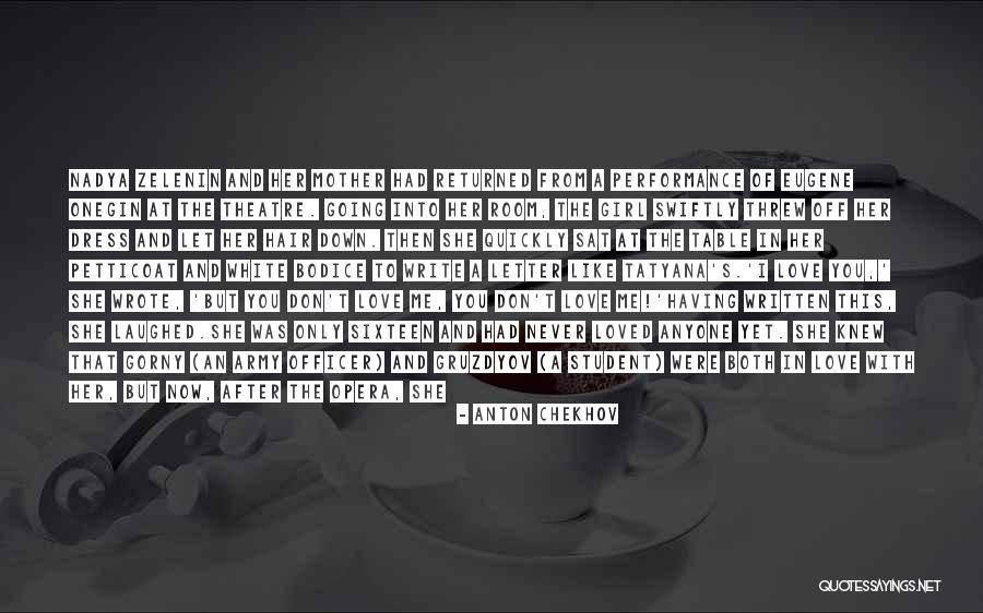 A Girl In A Dress Quotes By Anton Chekhov A Girl In A Dress Quotes By Anton Chekhov