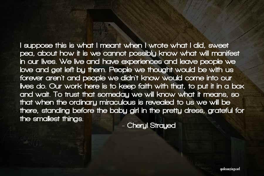 A Girl In A Dress Quotes By Cheryl Strayed A Girl In A Dress Quotes By Cheryl Strayed