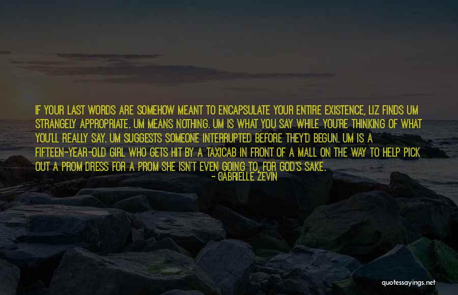 A Girl In A Dress Quotes By Gabrielle Zevin A Girl In A Dress Quotes By Gabrielle Zevin