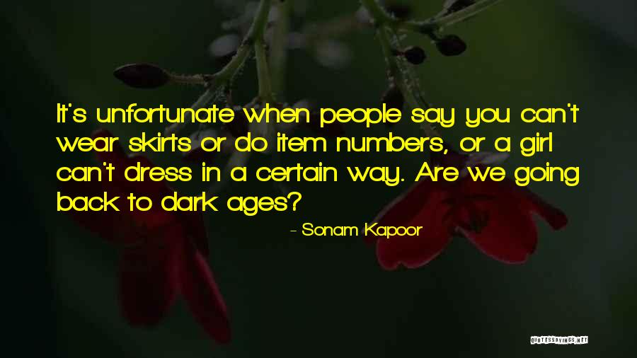A Girl In A Dress Quotes By Sonam Kapoor A Girl In A Dress Quotes By Sonam Kapoor