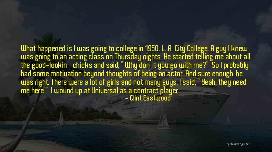 A Girl In The City Quotes By Clint Eastwood A Girl In The City Quotes By Clint Eastwood