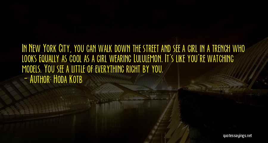 A Girl In The City Quotes By Hoda Kotb