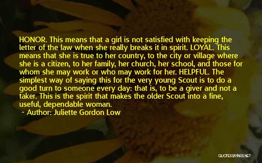 A Girl In The City Quotes By Juliette Gordon Low