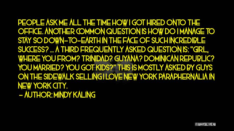 A Girl In The City Quotes By Mindy Kaling
