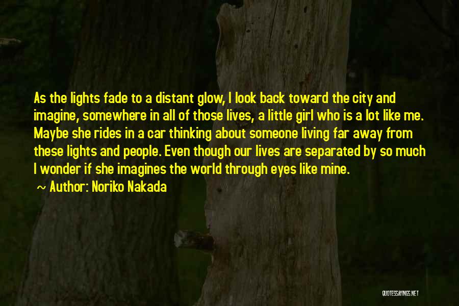 A Girl In The City Quotes By Noriko Nakada