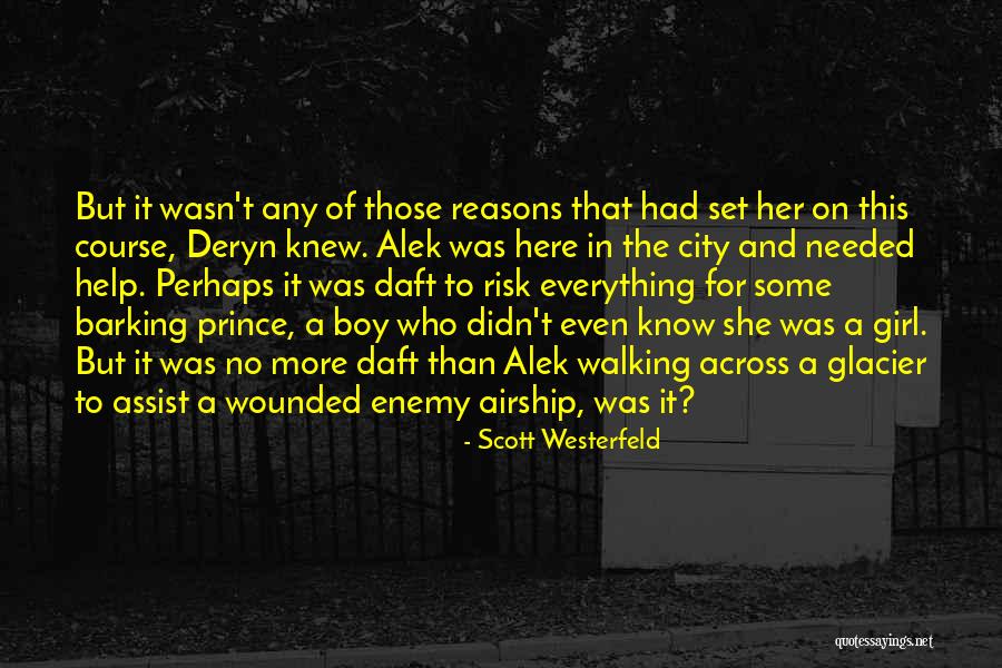 A Girl In The City Quotes By Scott Westerfeld A Girl In The City Quotes By Scott Westerfeld
