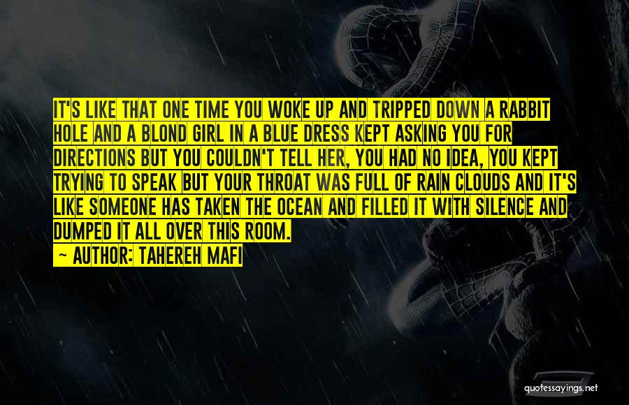 A Girl In The Rain Quotes By Tahereh Mafi