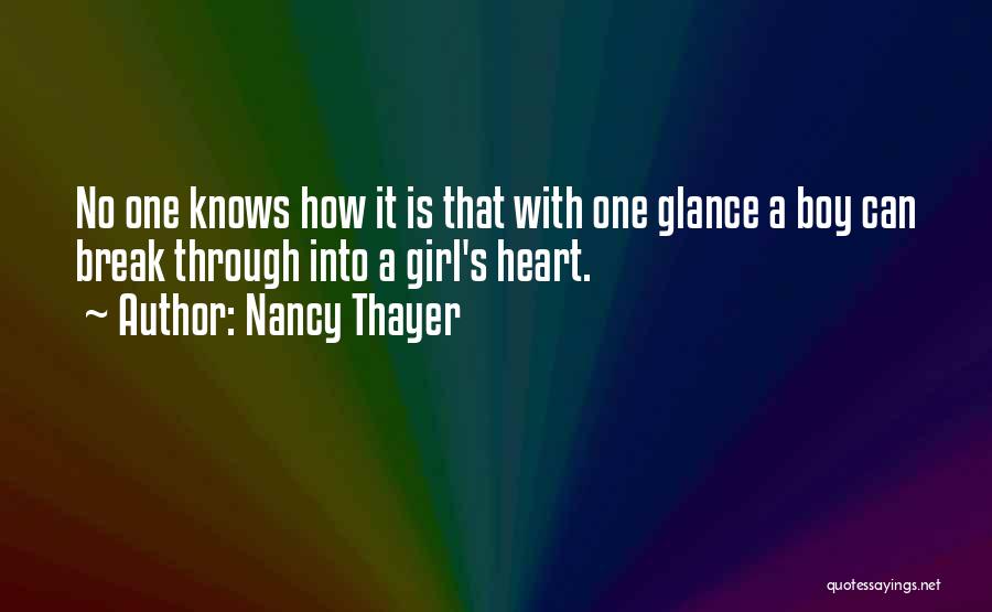 A Girl Knows Quotes By Nancy Thayer