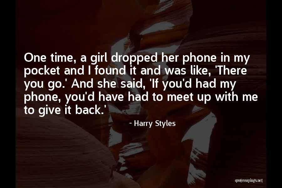 A Girl Like You Quotes By Harry Styles