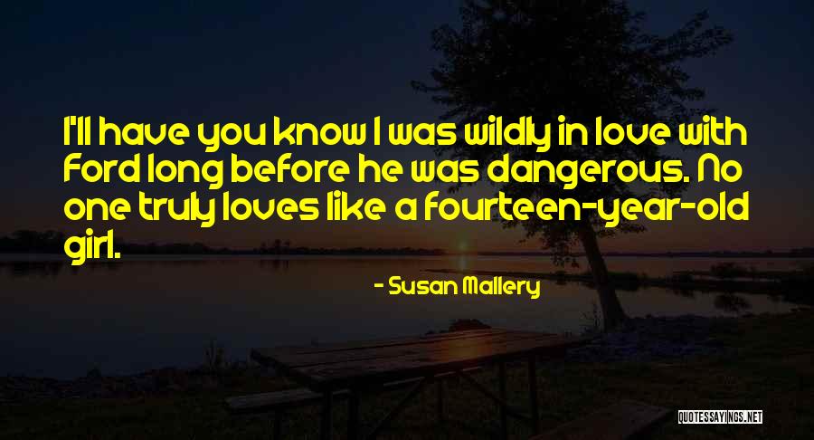 A Girl Like You Quotes By Susan Mallery