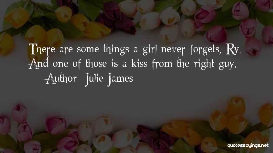 A Girl Never Forgets Quotes By Julie James