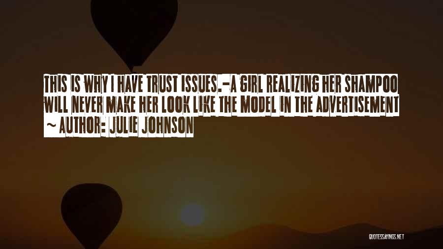 A Girl Quotes By Julie Johnson