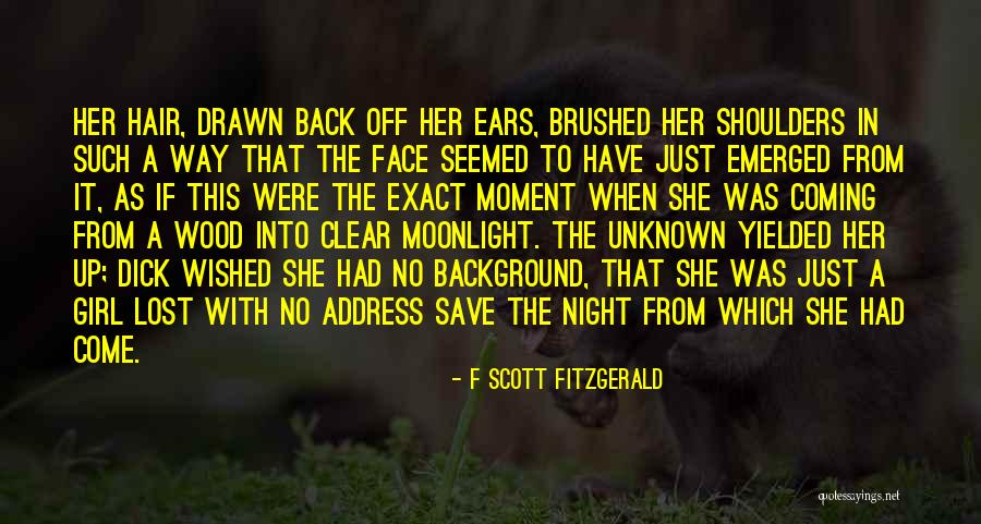 A Girl U Lost Quotes By F Scott Fitzgerald