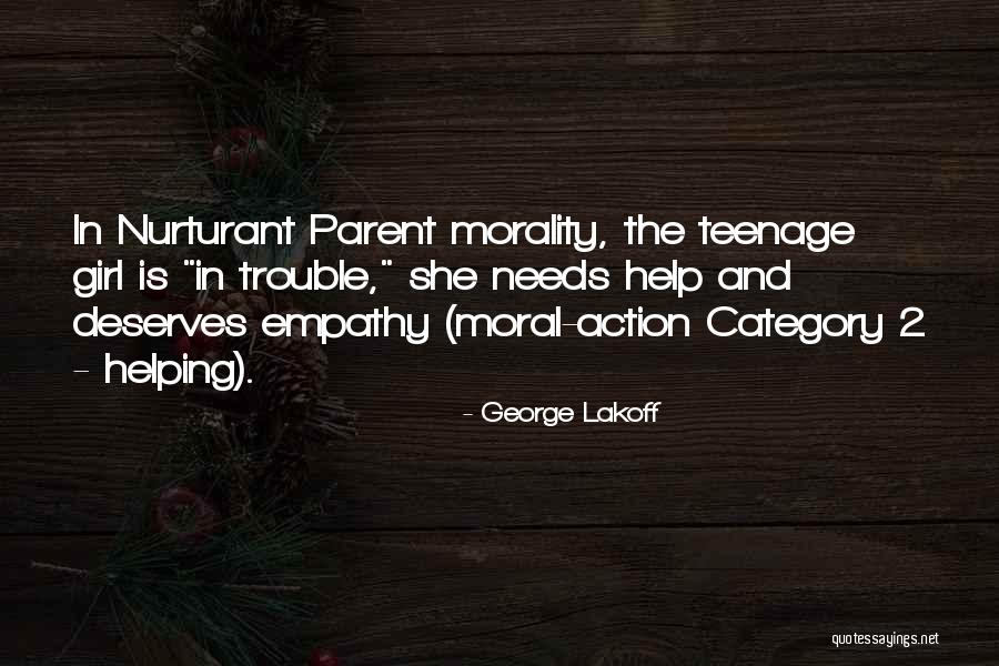 A Girl Who Deserves The Best Quotes By George Lakoff