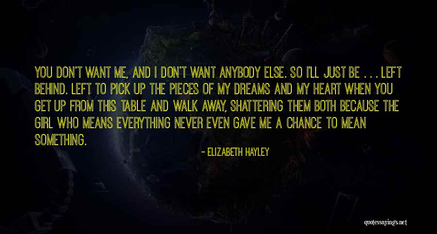 A Girl Who Left You Quotes By Elizabeth Hayley