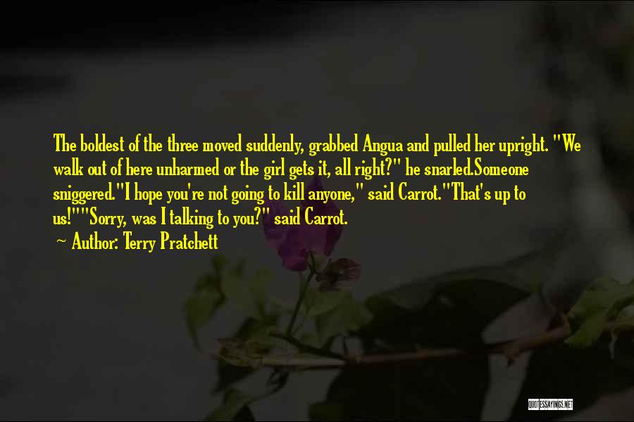 A Girl Who Moved On Quotes By Terry Pratchett