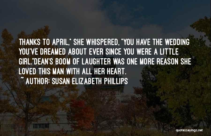 A Girl Who Wants Your Man Quotes By Susan Elizabeth Phillips