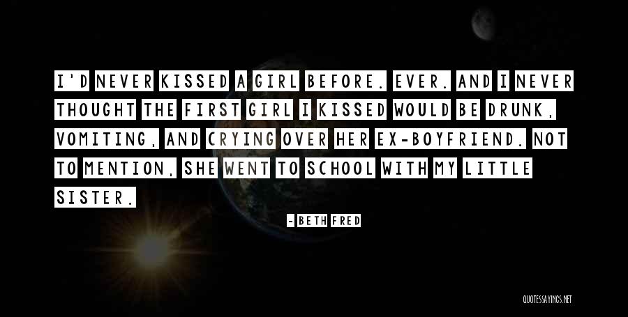 A Girl With A Boyfriend Quotes By Beth Fred A Girl With A Boyfriend Quotes By Beth Fred