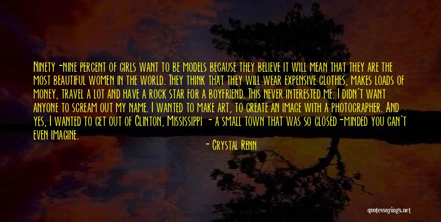 A Girl With A Boyfriend Quotes By Crystal Renn A Girl With A Boyfriend Quotes By Crystal Renn