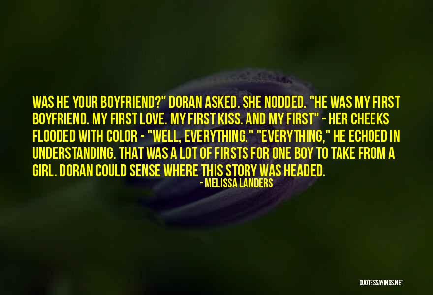 A Girl With A Boyfriend Quotes By Melissa Landers A Girl With A Boyfriend Quotes By Melissa Landers