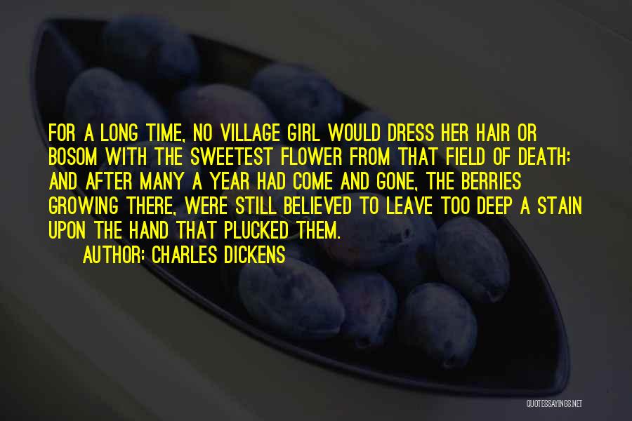 A Girl With A Flower Quotes By Charles Dickens