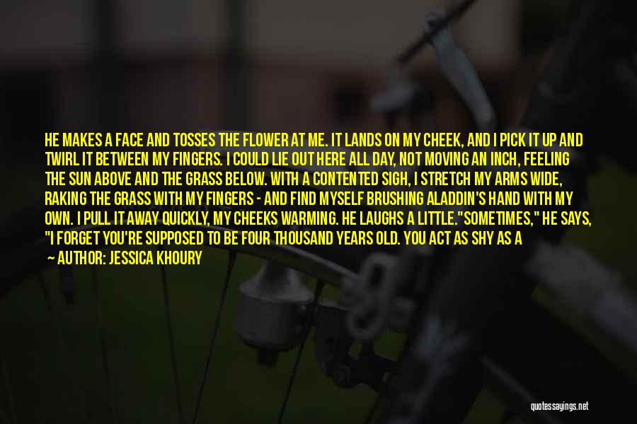 A Girl With A Flower Quotes By Jessica Khoury