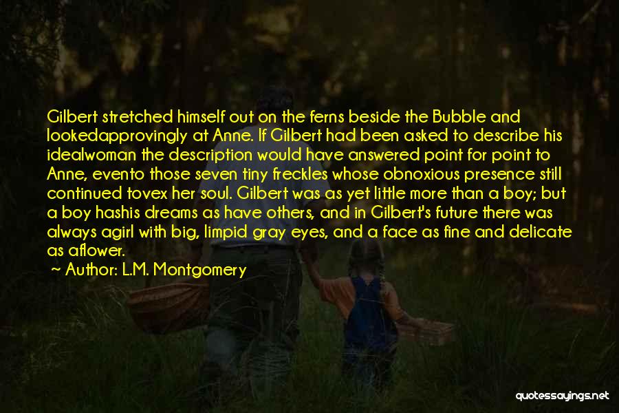 A Girl With A Flower Quotes By L.M. Montgomery