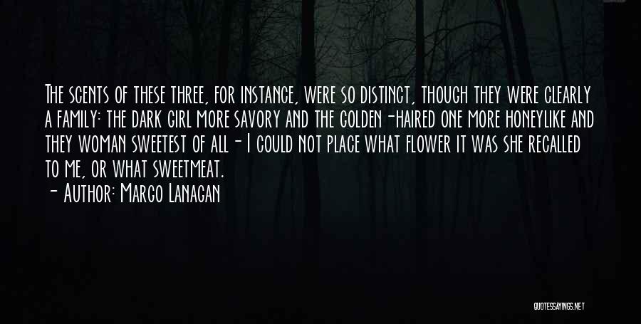 A Girl With A Flower Quotes By Margo Lanagan