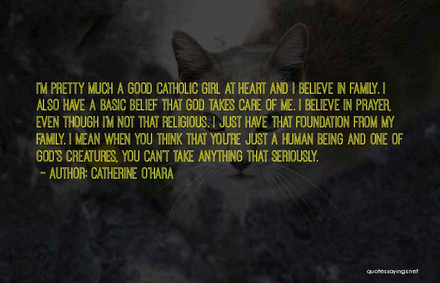A Girl With A Good Heart Quotes By Catherine O'Hara