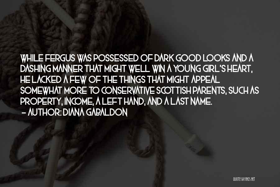 A Girl With A Good Heart Quotes By Diana Gabaldon