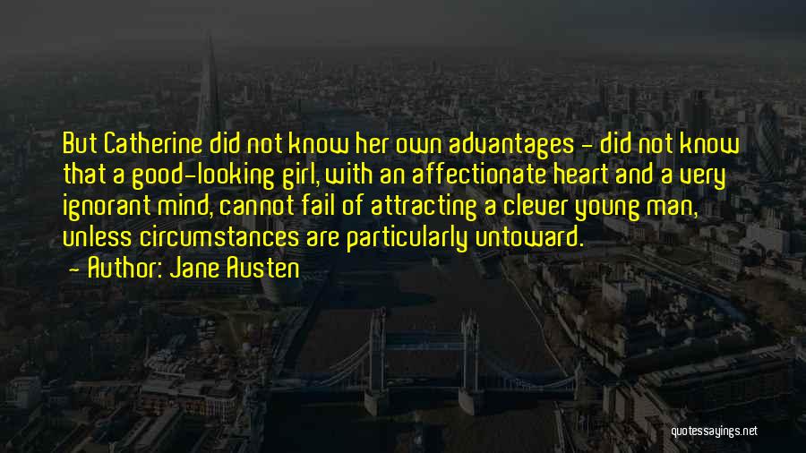 A Girl With A Good Heart Quotes By Jane Austen