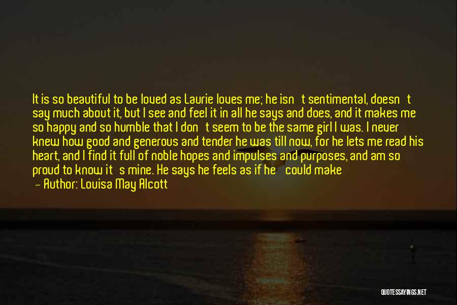 A Girl With A Good Heart Quotes By Louisa May Alcott
