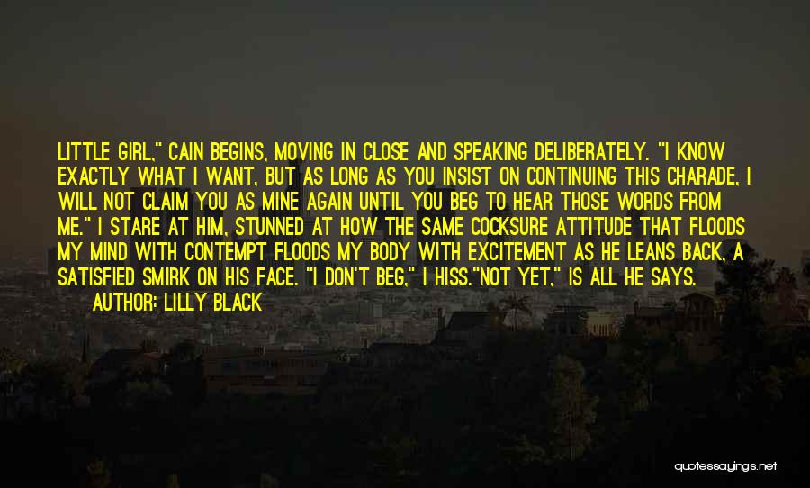 A Girl With An Attitude Quotes By Lilly Black