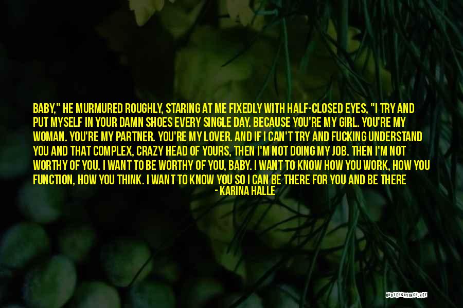 A Girl With Beautiful Eyes Quotes By Karina Halle