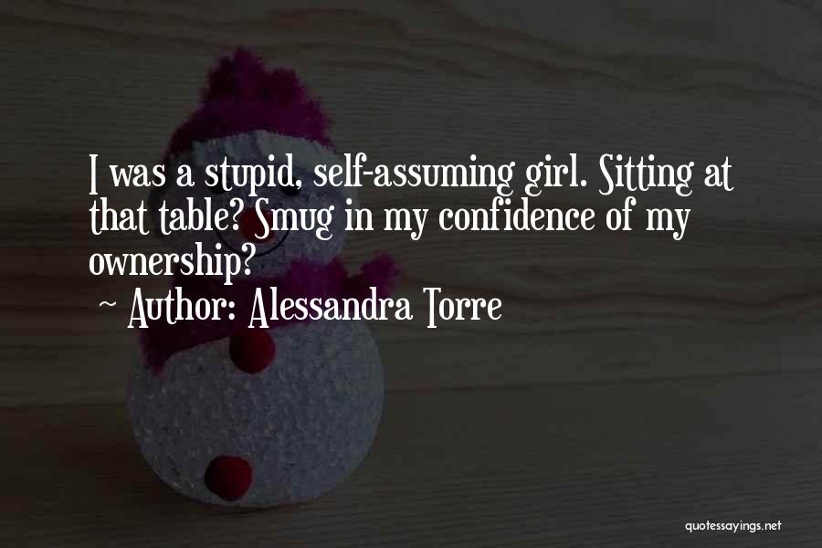 A Girl With Confidence Quotes By Alessandra Torre