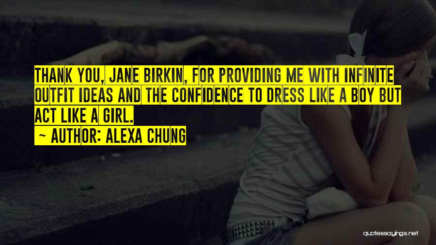 A Girl With Confidence Quotes By Alexa Chung