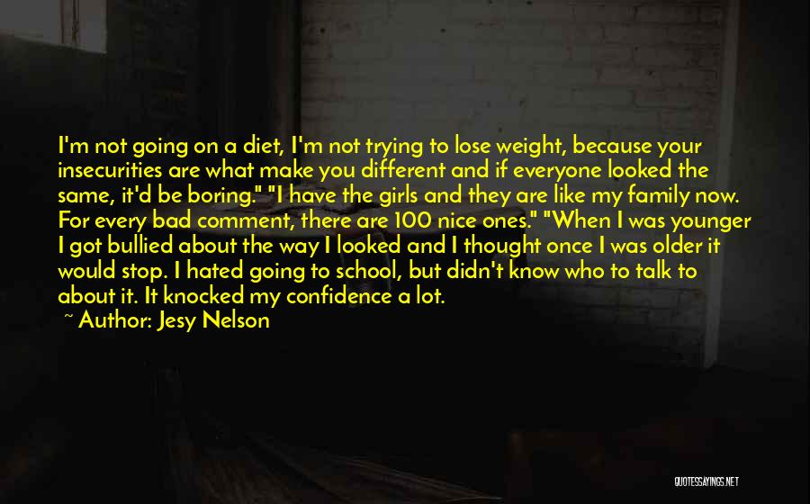 A Girl With Confidence Quotes By Jesy Nelson