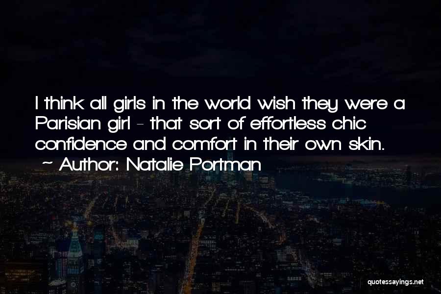 A Girl With Confidence Quotes By Natalie Portman