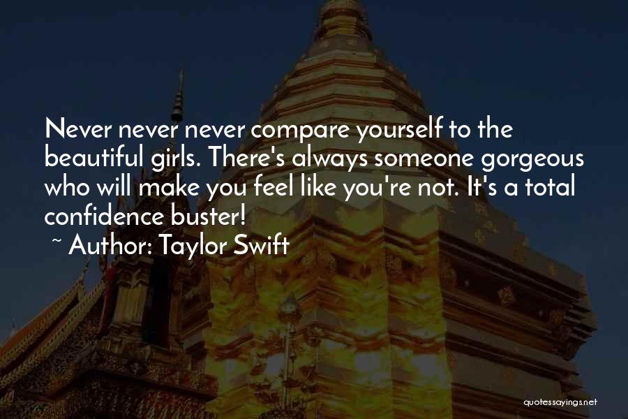 A Girl With Confidence Quotes By Taylor Swift