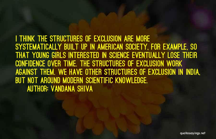 A Girl With Confidence Quotes By Vandana Shiva