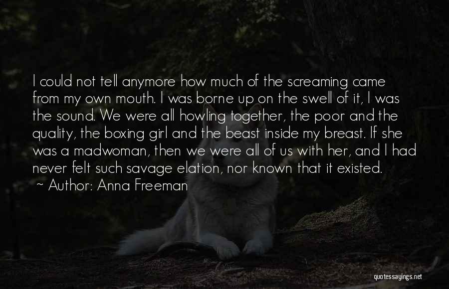 A Girl With Quotes By Anna Freeman