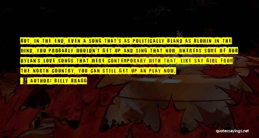A Girl With Quotes By Billy Bragg A Girl With Quotes By Billy Bragg