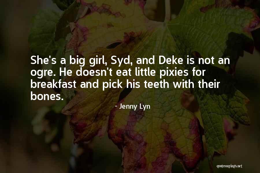 A Girl With Quotes By Jenny Lyn